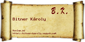 Bitner Károly névjegykártya